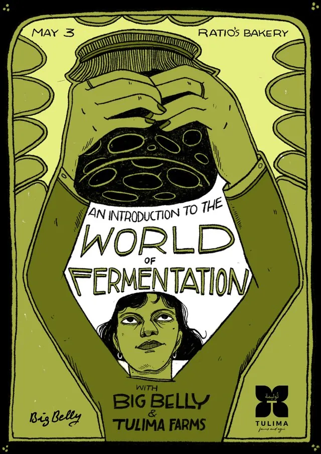 Poster: An Introduction to the World of Fermentation, with Big Belly and Tulima Farms