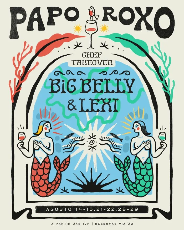 Poster: Papo Roxo chef takeover with Big Belly and Lexi, two mermaids raising wine glasses