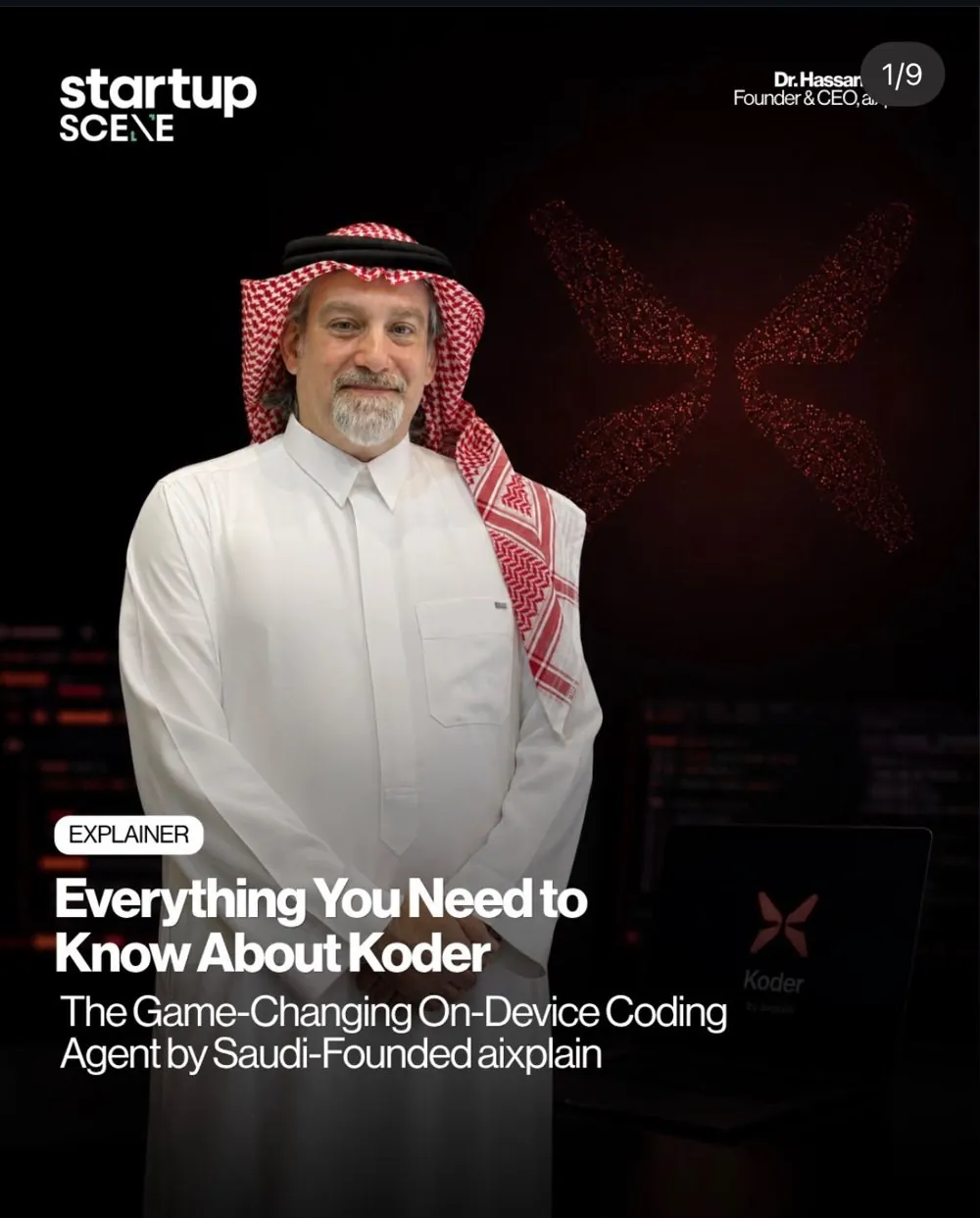 Startup Scene explainer cover: Everything You Need to Know About Koder, with aixplain founder and CEO Dr. Hassan Sawaf